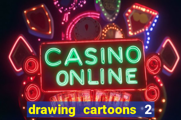 drawing cartoons 2 fnaf vk